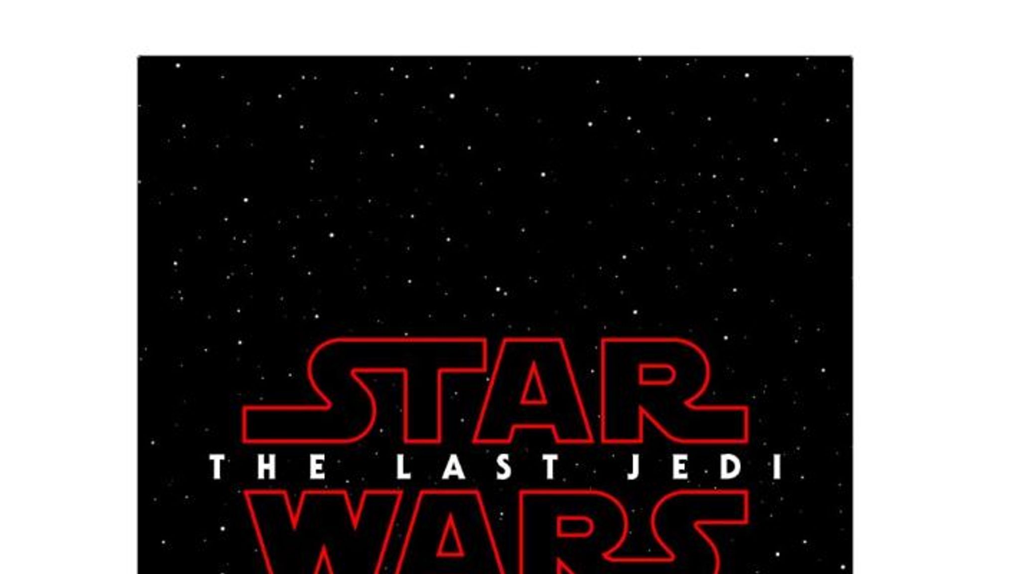 The Last Jedi: Name of Star Wars episode VIII revealed online | Ents ...