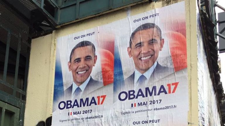 Organisers have put up posters in France promoting their Obama2017 campaign