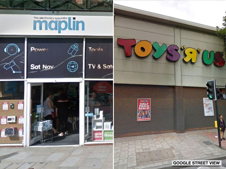 Maplin and Toys R Us