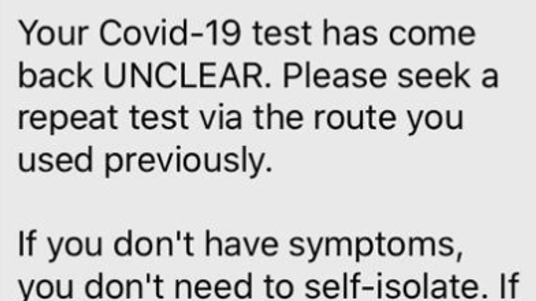 Text messages are warning that the tests are coming back unclear
