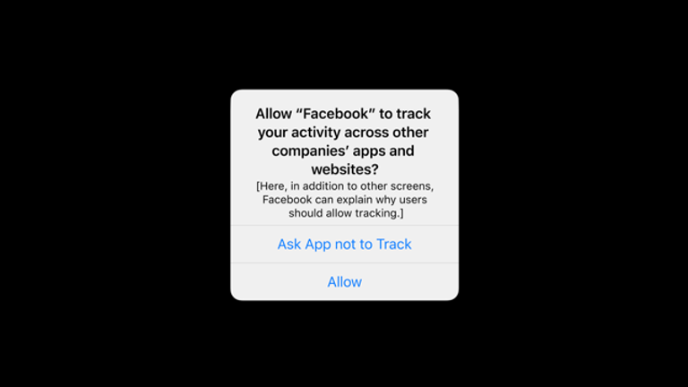Apple will display a message giving users an option about app tracking