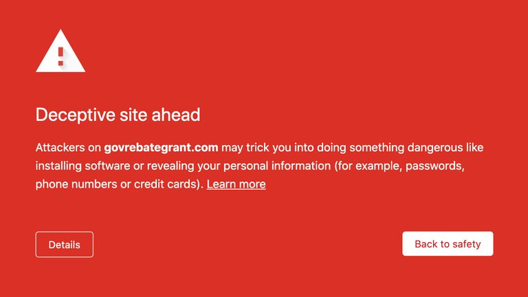Google Chrome flags the website as deceptive, and warns users not to go further