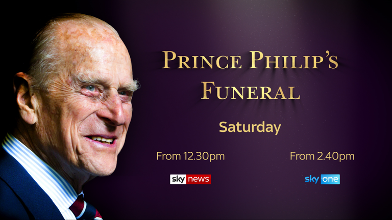 Watch and follow live coverage of Prince Philip's funeral service on Sky News from 12.30pm on Saturday.