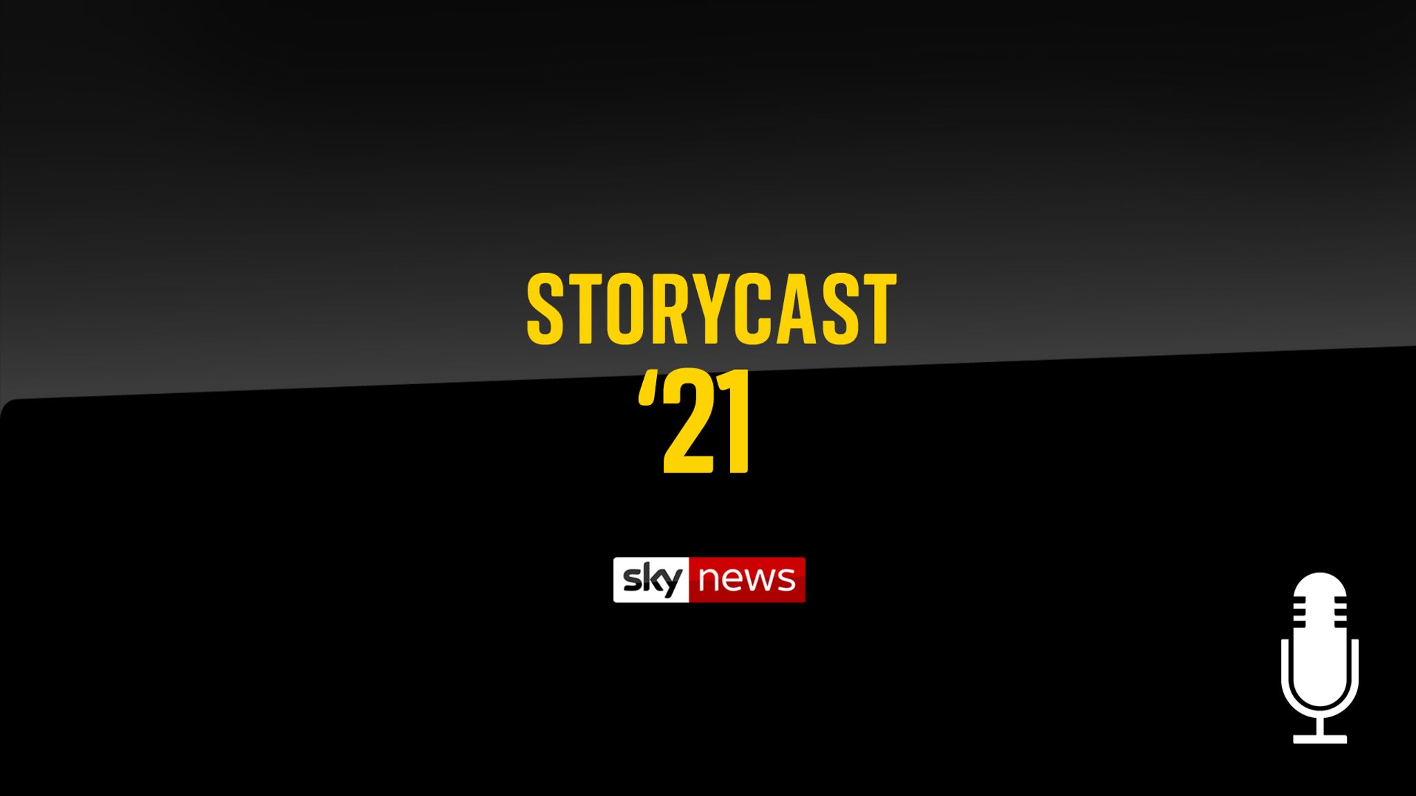 Storycast 21 Podcast Series Reliving Biggest Stories Of Last 21 Years Uk News Sky News