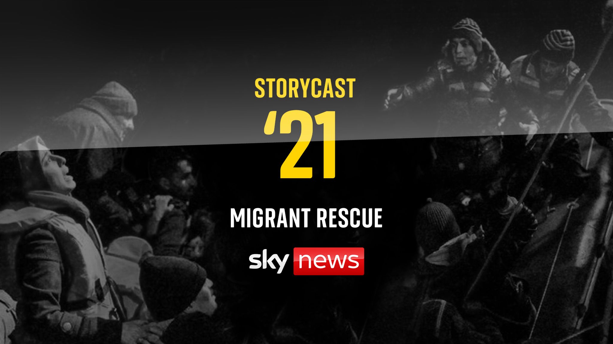 StoryCast '21: Migrant Rescue - One Man's Race Against Time To Save His ...