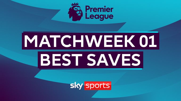 PL Best Saves: Matchweek 1