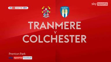 Tranmere 2-0 Colchester