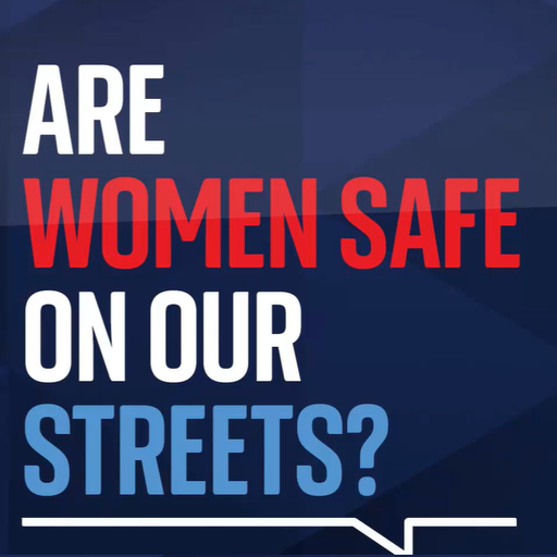 Are women safe on our streets?