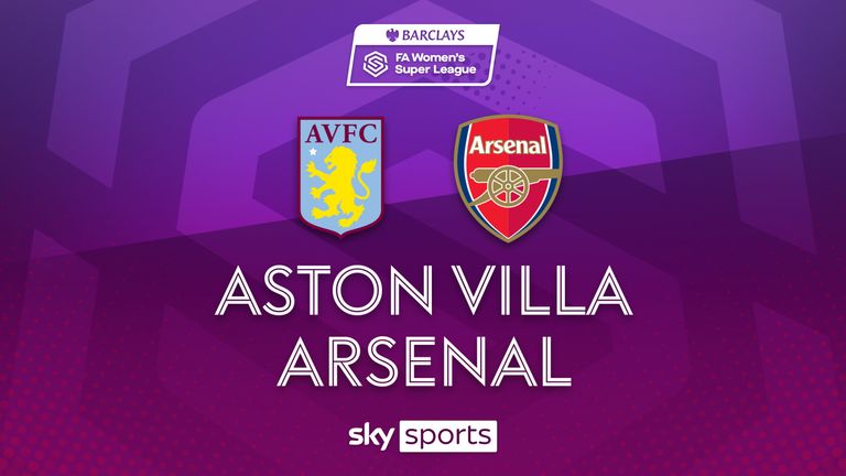 Wsl Aston Villa 0 4 Arsenal Video Watch Tv Show Sky Sports