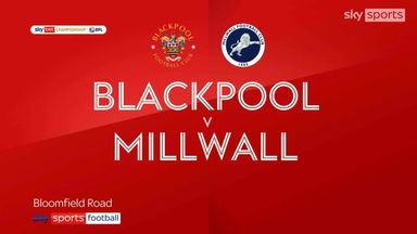 Blackpool 1-0 Millwall