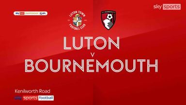 Luton 3-2 Bournemouth