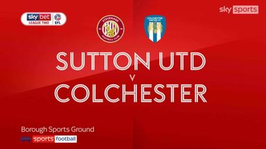 Sutton 3-2 Colchester
