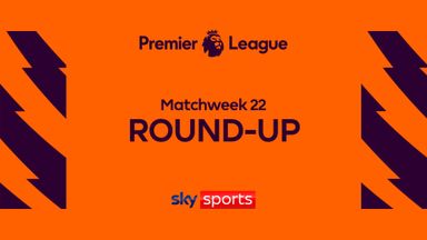 PL Roundup | Matchweek 22