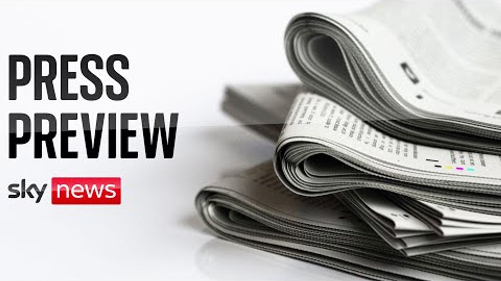 Press Preview | News UK Video News | Sky News