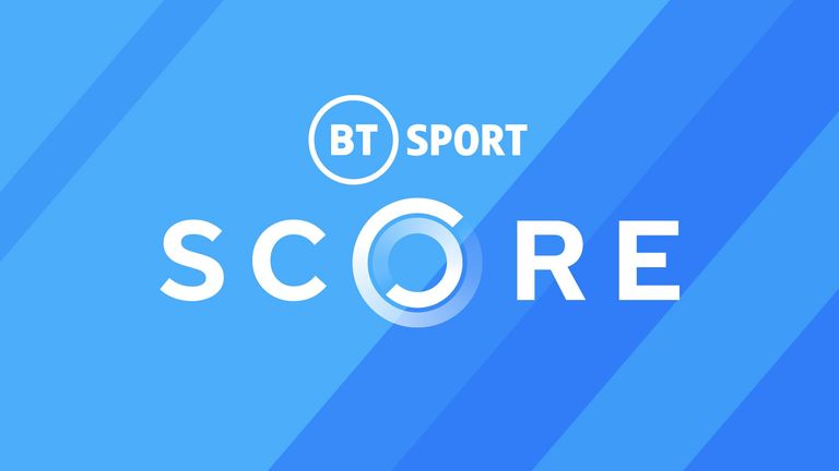 Bt Sport Score Ep 27 Video Watch Tv Show Sky Sports