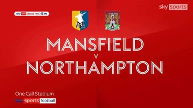 Mansfield Town 1-0 Northampton Town