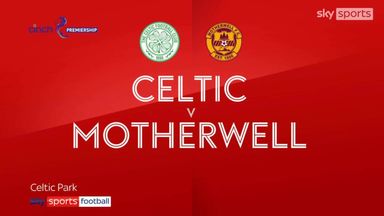 Celtic 6-0 Motherwell