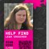 EMBARGOED TO 0001 WEDNESDAY MAY 25 Undated handout photo issued by Missing People of the Leah Croucher billboard at Westfield, London. Missing persons posters and billboards have had a revamp, with experts turning to science and technology to make them more memorable. The charity Missing People hopes the changes will maximise the chance of the public engaging with the posters and taking action. Issue date: Wednesday May 25, 2022.