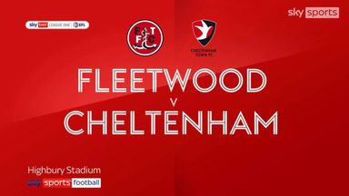 Fleetwood 0-0 Cheltenham