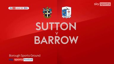 Sutton 1-0 Barrow