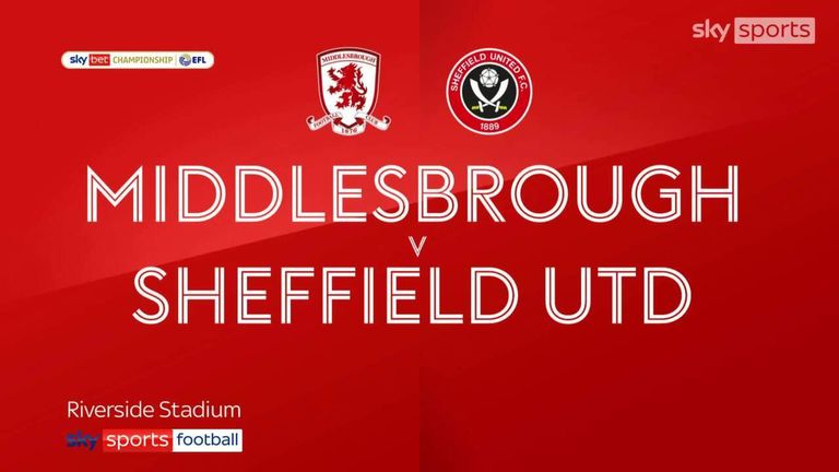 Middlesbrough 2-2 Sheffield Utd | Championship highlights