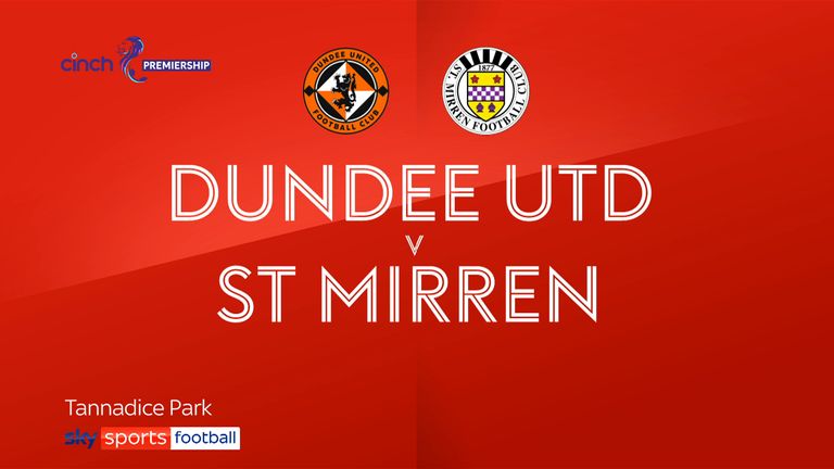 Dundee United 0-3 St Mirren | Scottish Premiership highlights | Video |  Watch TV Show | Sky Sports