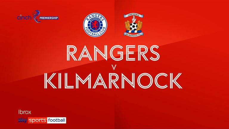 Rangers 2-0 Kilmarnock | Scottish Premiership highlights