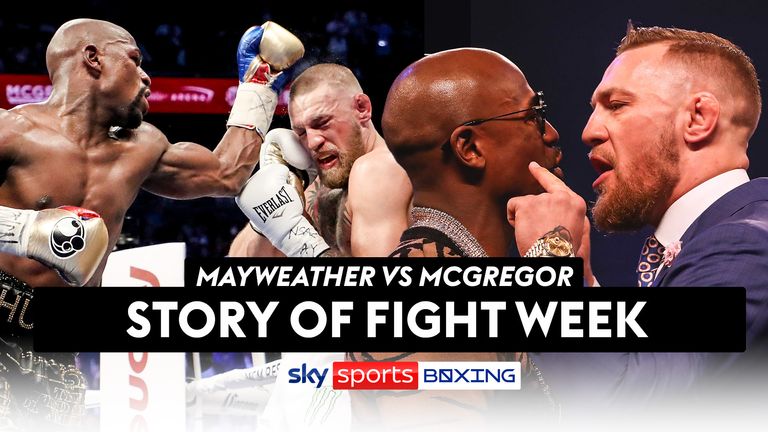 Floyd vs Conor McGregor: The story of fight week! | Video | Watch TV Show | Sky Sports