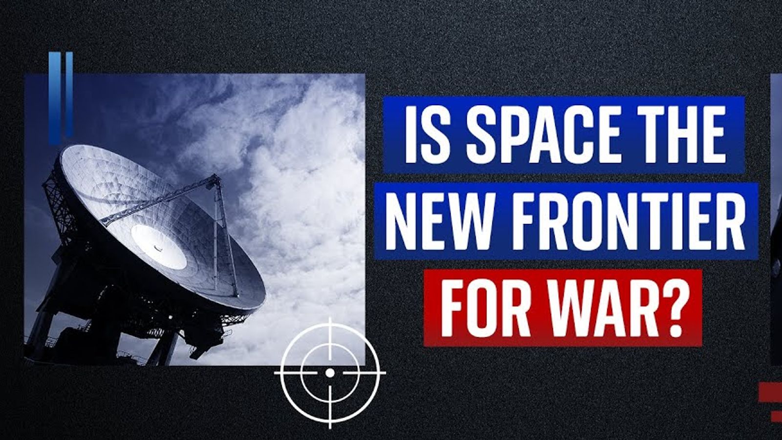 Future Wars Is space the new frontier for war? Science, Climate & Tech News Sky News