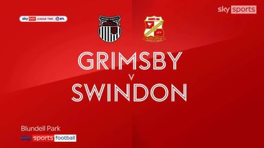 Grimsby Town 1-2 Swindon Town