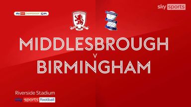 Middlesbrough 1-0 Birmingham