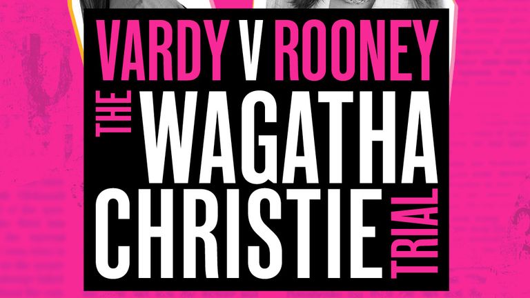 Vardy v Rooney: The Wagatha Christie Trial is on at Wyndham’s Theatre  every Tuesday to Christmas