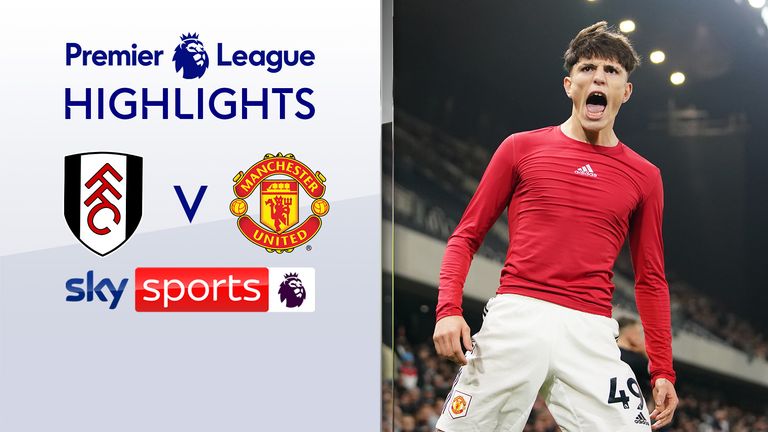 Fulham 1-2 United | Premier League highlights | Video | Watch TV Show | Sky Sports