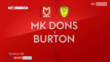 MK Dons 1-1 Burton