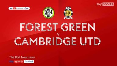 Forest Green Rovers 2-1 Cambridge Utd