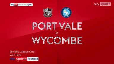 Port Vale 0-3 Wycombe Wanderers