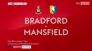Bradford City  1-1 Mansfield 