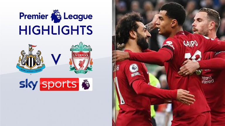 Newcastle 0-2 Liverpool | Premier League highlights | Video | Watch Show | Sky Sports