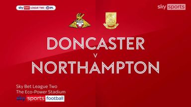 Doncaster 0-2 Northampton