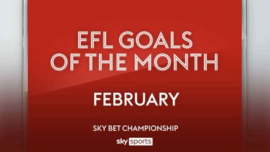 Championship Goals of the Month | February 2023