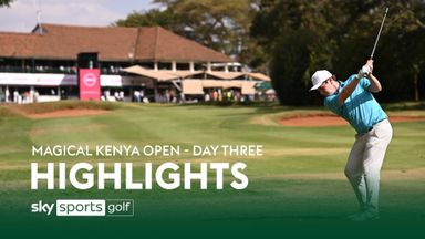 Magical Kenya Open | Day Three highlights