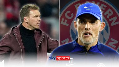 Nagelsmann sacking explained: 'Bayern were not convinced' | 'Tuchel had other offers' 