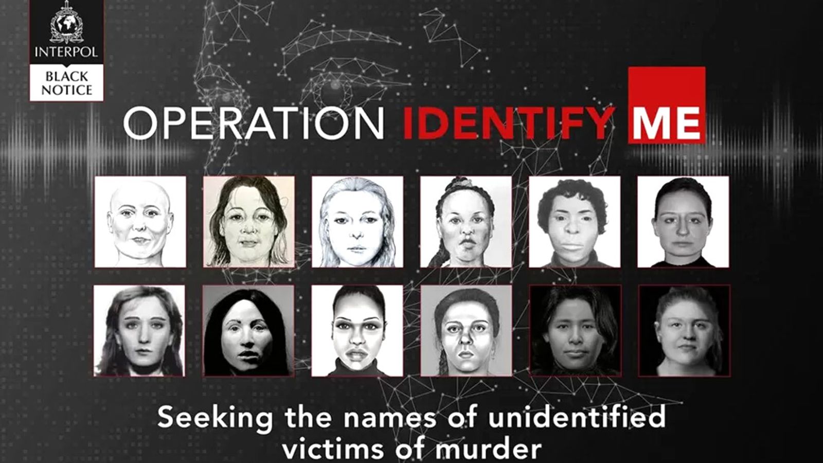 Police from Belgium, Germany and the Netherlands need help to identify 22 dead women and girls