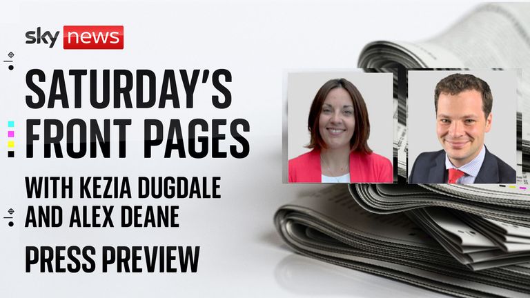 We take a first look at Saturday&#39;s papers with the director of the John Smith Centre at the University of Glasgow, Kezia Dugdale, and PR Consultant, Alex Deane.
