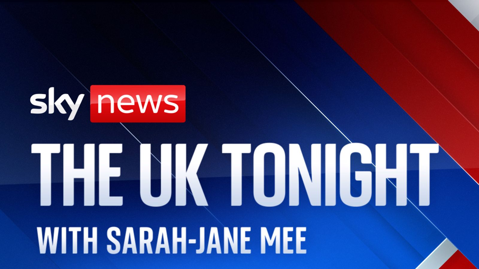 Watch: Sky News new primetime show, The UK Tonight with Sarah-Jane Mee ...