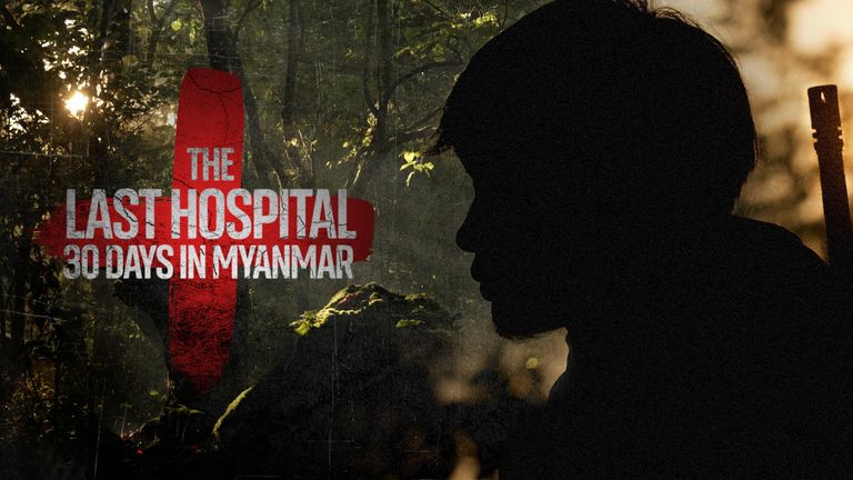 Sky News, The Last Hospital 30 Days In Myanmar - Key Art - JPG