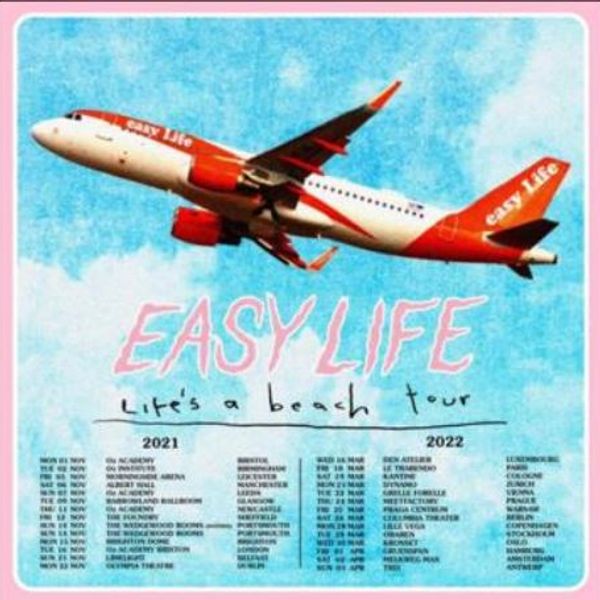 Easy Life&#39;s Life&#39;s A Beach tour poster