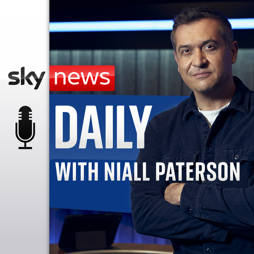 Sky News Daily Podcast with Niall Paterson