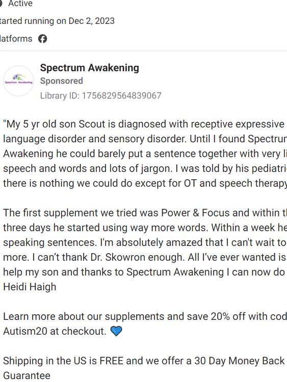 A paid-for advertisement on Facebook from Spectrum Awakening, advertising supplements claiming to treat autism. Pic: PA