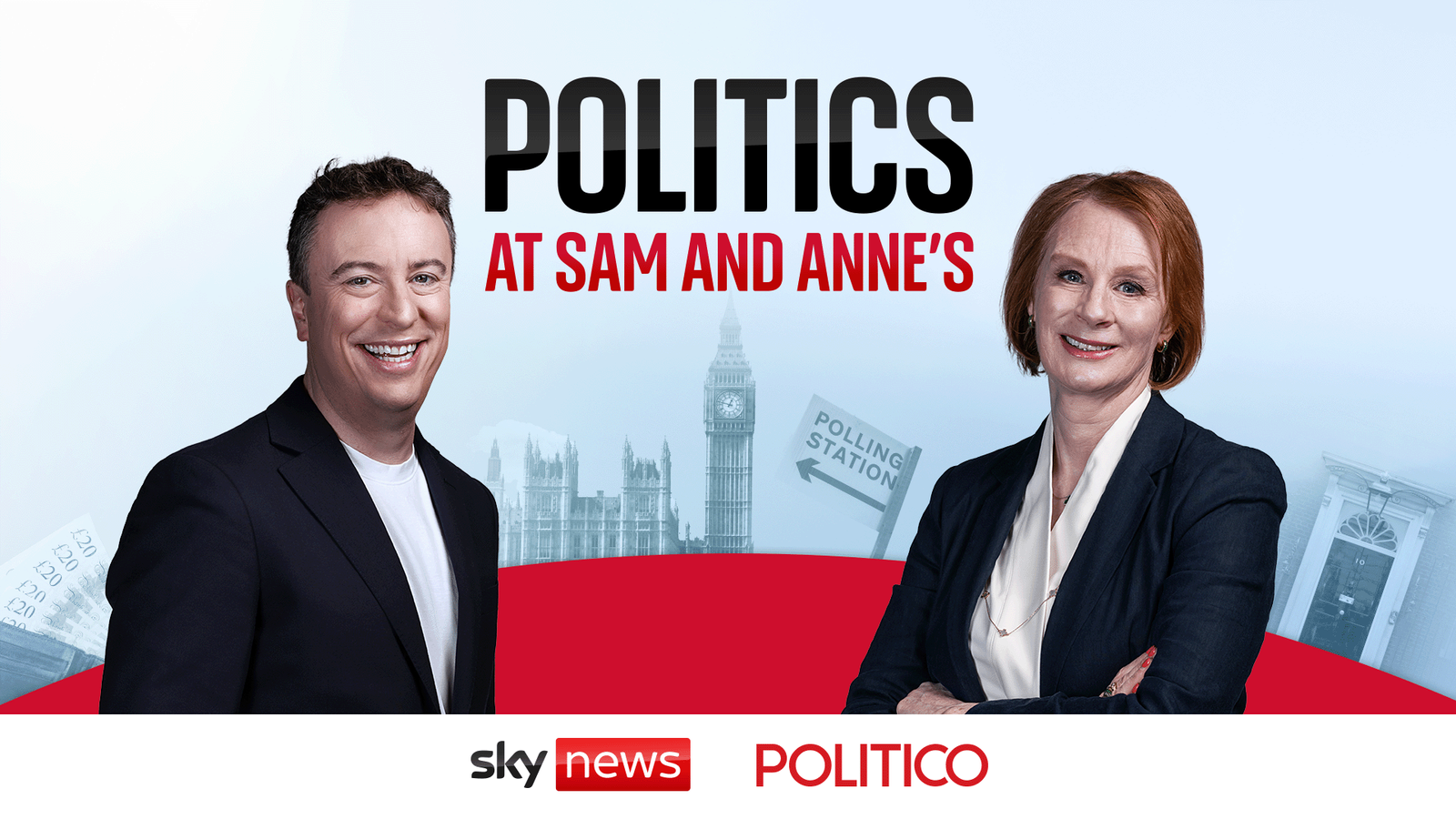 Sky News and Politico join forces again with new Politics At Sam And Anne's podcast